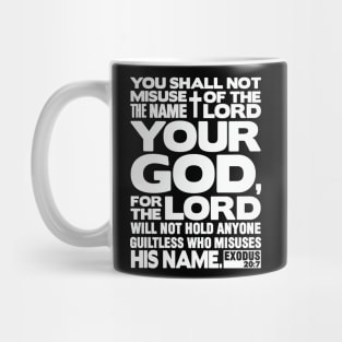 Exodus 20:7 Name Of The LORD Mug